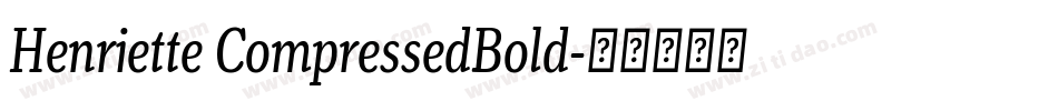 Henriette CompressedBold字体转换